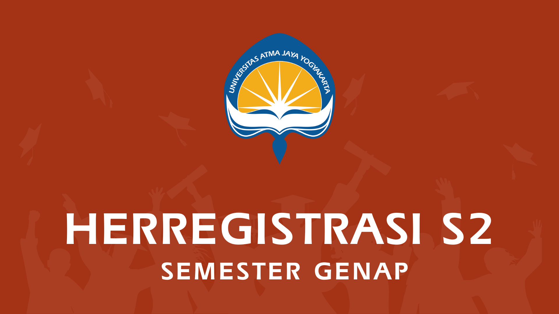 PENGUMUMAN HERREGISTRASI S2 SEMESTER GENAP 2023/2024 Image